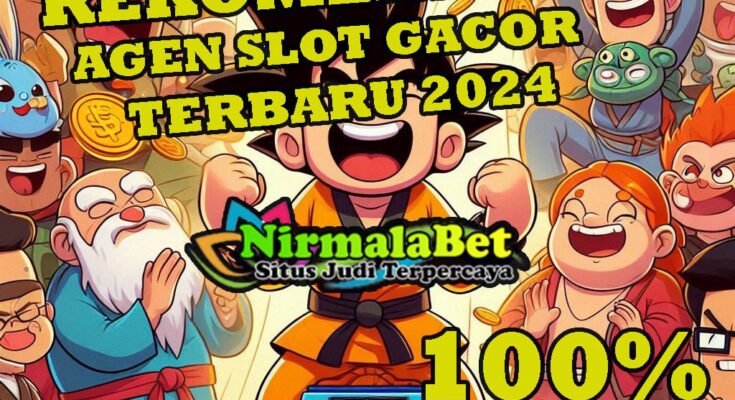 NIRMALABET Games Slot Online Gampang Maxwin